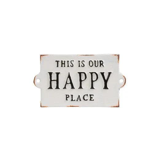 Cast Iron Sign: Happy Place - Muskoka Fire Pits