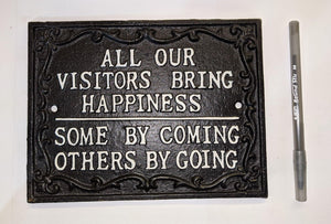 Cast Iron Sign: All Our Visitors - Muskoka Fire Pits