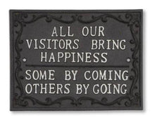 Load image into Gallery viewer, Cast Iron Sign: All Our Visitors - Muskoka Fire Pits