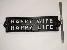 Load image into Gallery viewer, Cast Iron Sign: Happy Wife