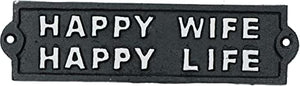 Cast Iron Sign: Happy Wife